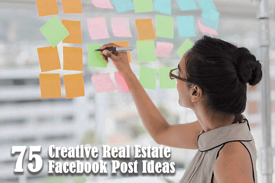 75-creative-real-estate-facebook-post-ideas-includes-100-downloadable