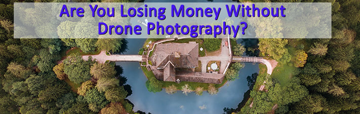What real estate agents need to know about drone photography 